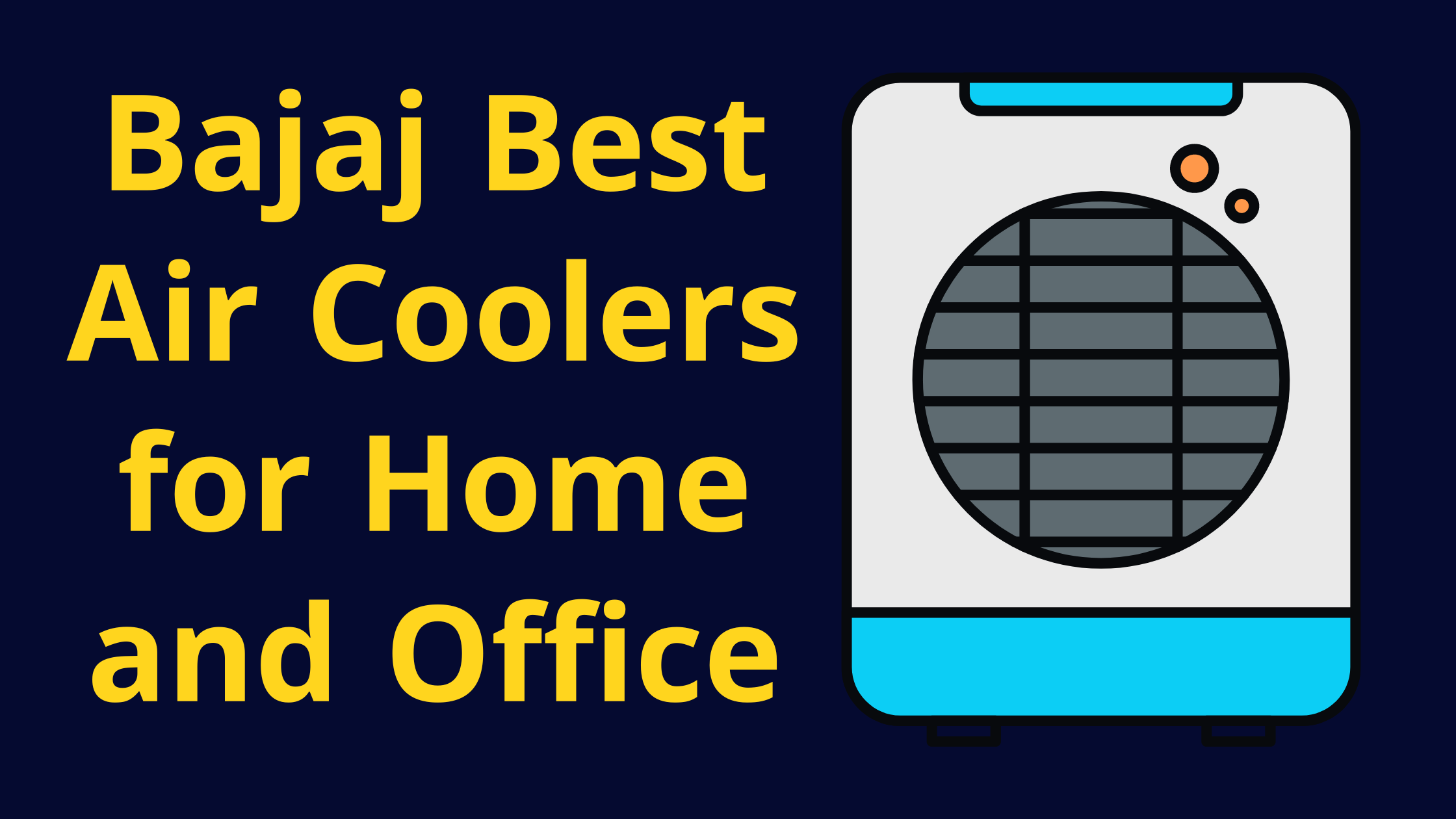 Best Bajaj Air Coolers for Home and office